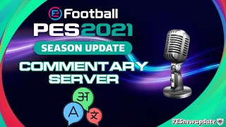 How to Install PES 2021 Commentary Server Multi Language [upl. by Akinal]