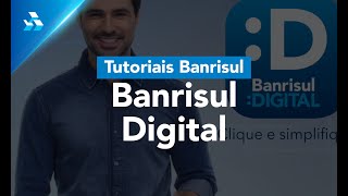 Tutoriais Banrisul app Banrisul Digital [upl. by Xila]