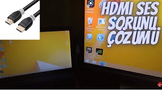 HDMI kablosu ile sesi TVye aktarma sorunu ve çözümü how to solve HDMI sound issue [upl. by Kciredec]