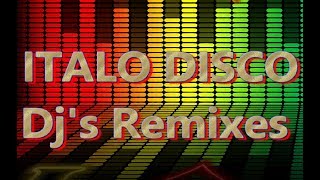 Italo Disco  DJs Remixes2 [upl. by Azmah268]