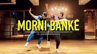 Morni Banke  Badhaai Ho  Himanshu Dulani Dance Choreography [upl. by Aneehsak]