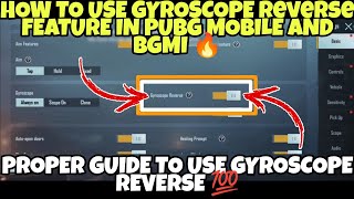 HOW TO USE GYROSCOPE REVERSE IN PUBG MOBILEBGMI  GYROSCOPE REVERSE FEATURE  GYROSCOPE REVERSE [upl. by Yrekaz]