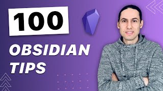 100 OBSIDIAN TIPS Beginner to Advanced in 23 Minutes  Obsidian Tutorial [upl. by Coates882]