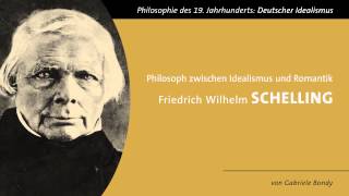 Friedrich Wilhelm Schelling  Zwischen Idealismus und Romantik [upl. by Adnoluy]