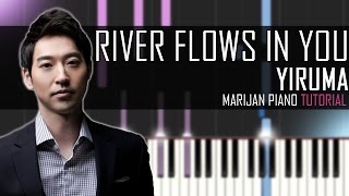 How To Play Yiruma  River Flows In You  Piano Tutorial  Sheets [upl. by Radmen]