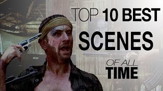 Top 10 Best Scenes of All Time [upl. by Delly]