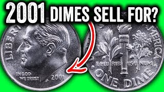 2001 DIMES WORTH MORE THAN FACE VALUE  DO YOU HAVE THESE RARE COINS [upl. by Katee]