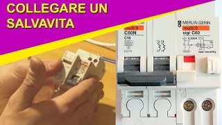 Come collegare un interruttore salvavita monofase [upl. by Lura]