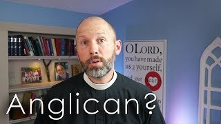 What is an Anglican [upl. by Sadirah]