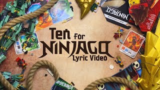 LEGO Ninjago  The Fold  Ten for Ninjago Official Lyric Video [upl. by Nroht]