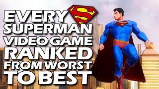 Every Superman Game Ranked From WORST To BEST [upl. by Nyram]