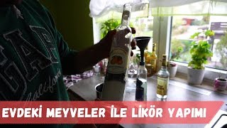 Evdeki Meyveleri Kullanarak Likör Nasıl Yapılır [upl. by Joliet]