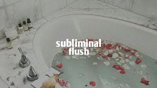 SUBLIMINAL FLUSH  restart [upl. by Hildie955]