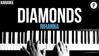 Rihanna  Diamonds Karaoke SLOWER Acoustic Piano Instrumental Cover Lyrics [upl. by Correy48]