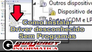 Como instalar driver de dispositivo desconhecido  SEM PROGRAMAS [upl. by Yxor]