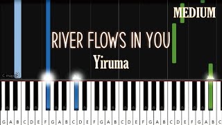 River Flows in You  Yiruma  MEDIUM Piano Tutorial [upl. by Ehsiom]