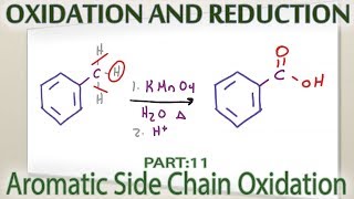 Aromatic Side Chain Oxidation to Carboxylic Acid [upl. by Nnoj735]