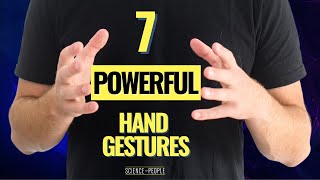 7 Powerful Hand Gestures You Should Be Using [upl. by Haze]